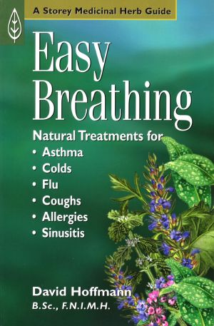 [Storey Medicinal Herb Guides 01] • Easy Breathing